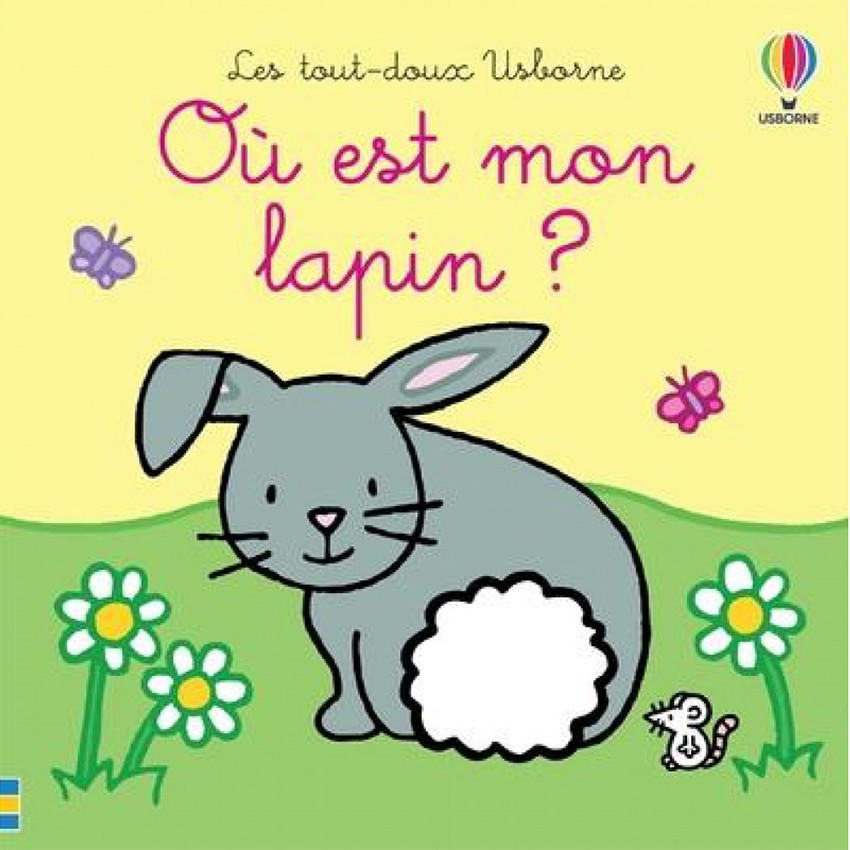 Livre Où est mon Lapin ? Main Livre Où est mon Lapin ?
