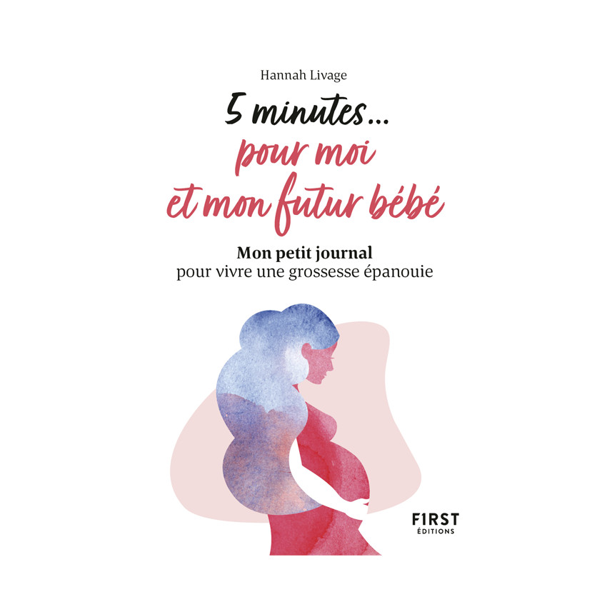Livre 5 petites minutes pour moi et mon futur bébé 