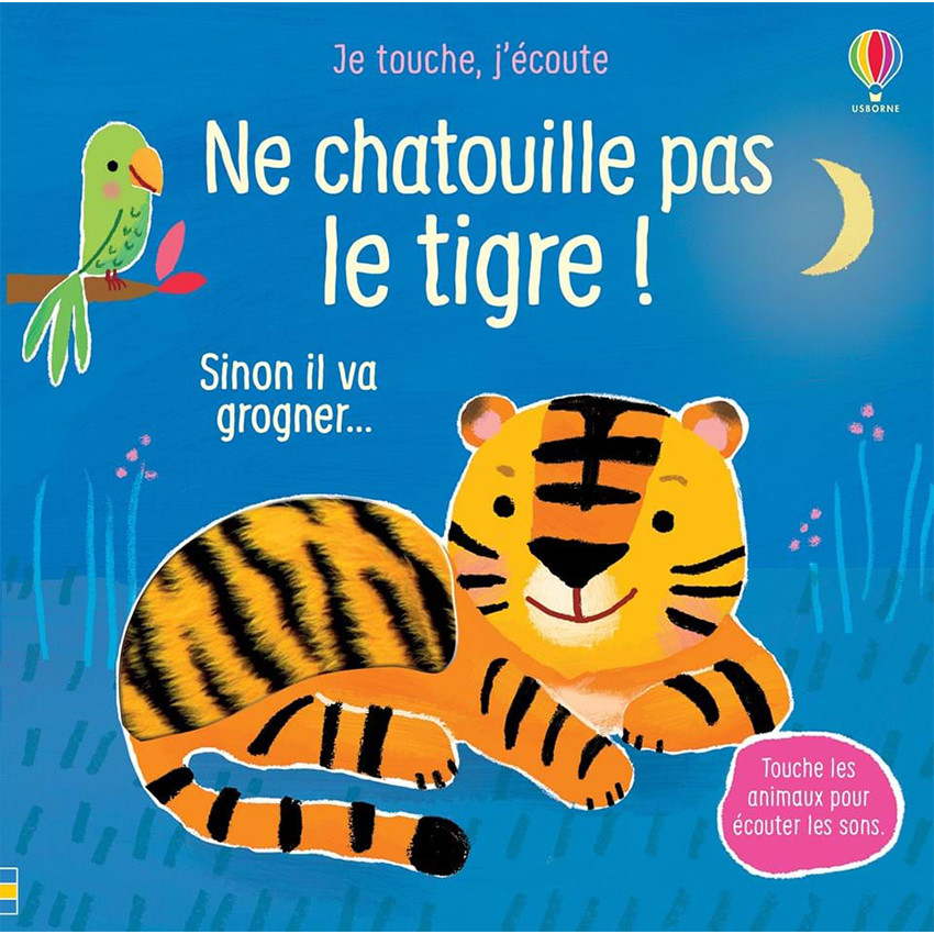 Livre - Ne chatouille pas le tigre ! Main Livre - Ne chatouille pas le tigre !