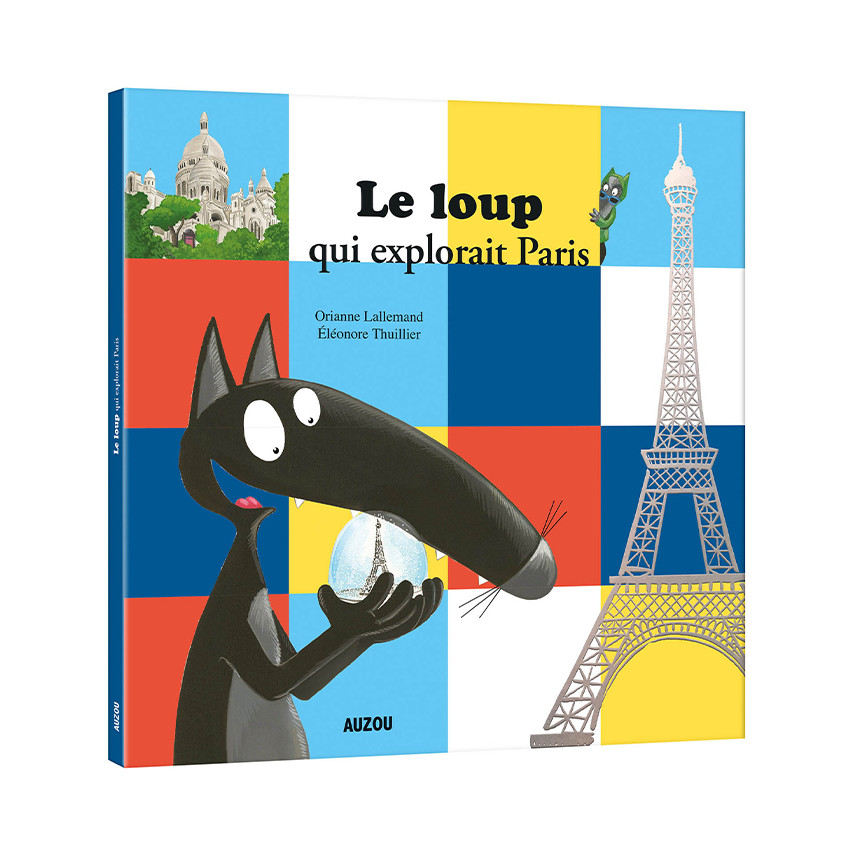 Livre "Le loup qui explorait Paris" 