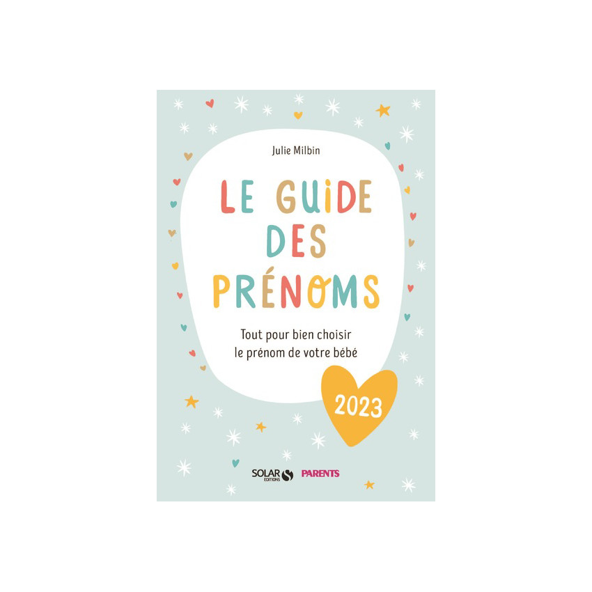Le guide des prénoms 2023 
