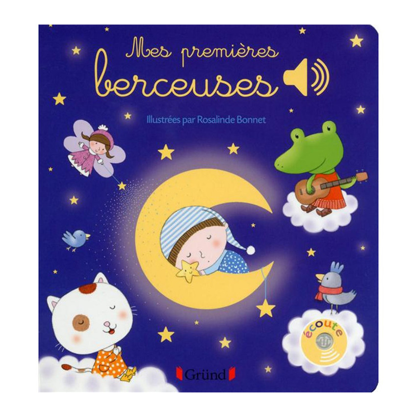 Livre Mes premières Berceuses Main Livre Mes premières Berceuses