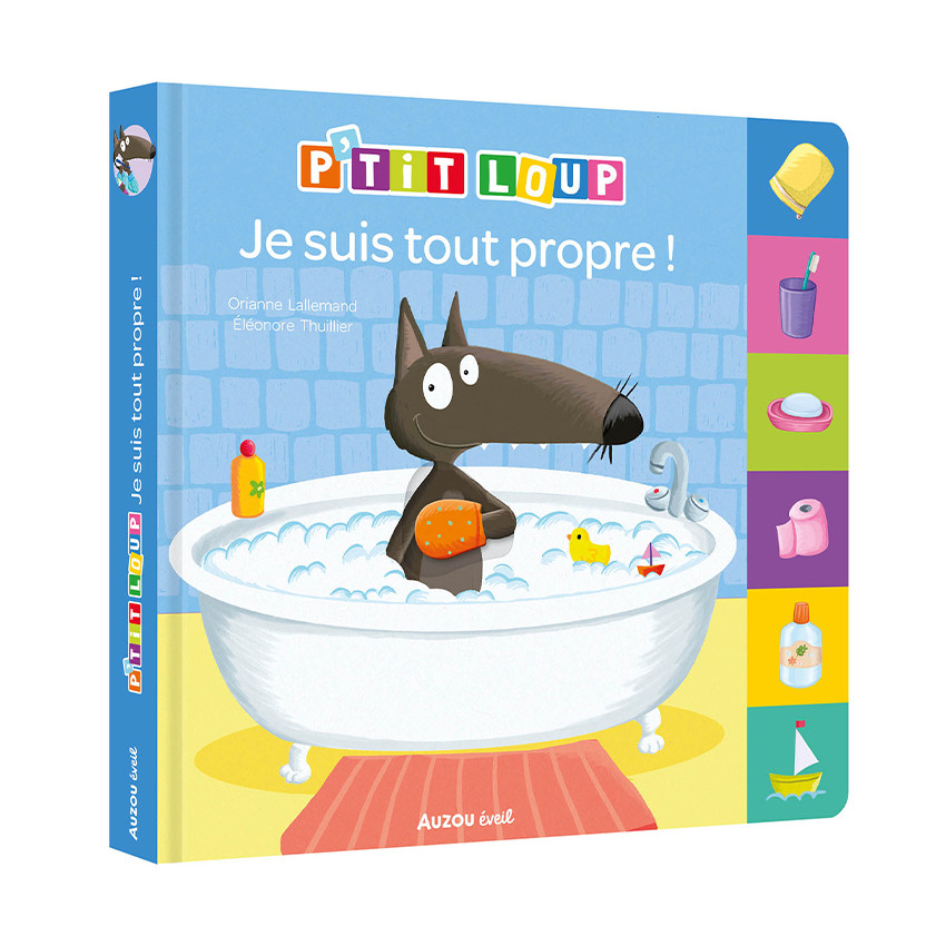 Livre imagier flaps "P'tit Loup - Je suis tout propre" 
