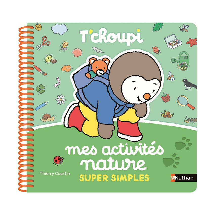 Livre Mes activités nature super simples T'choupi 