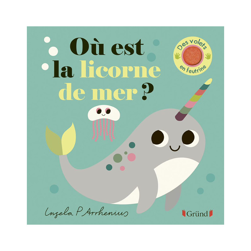 Livre - Où Est La Licorne de Mer ? 