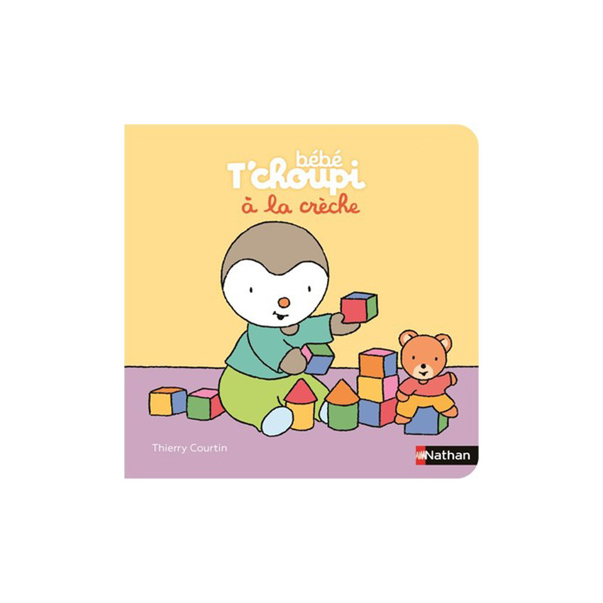 Livre Bébé T'Choupi à la crèche 