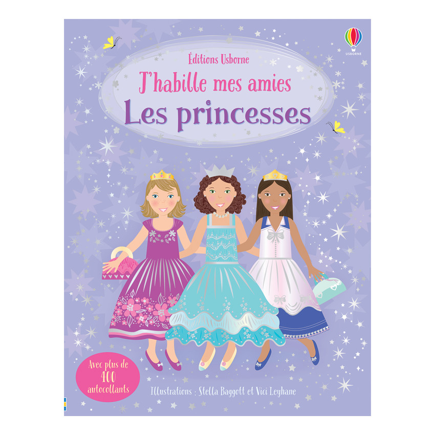 Livre J'habille Mes amies Les princesses 