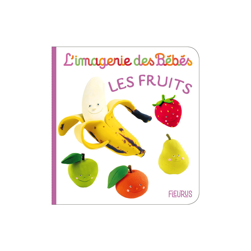 L'imagerie des bébés Les fruits 