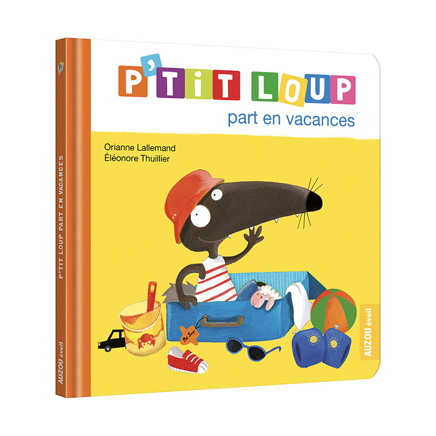 Livre "P'tit Loup part en vacances" 