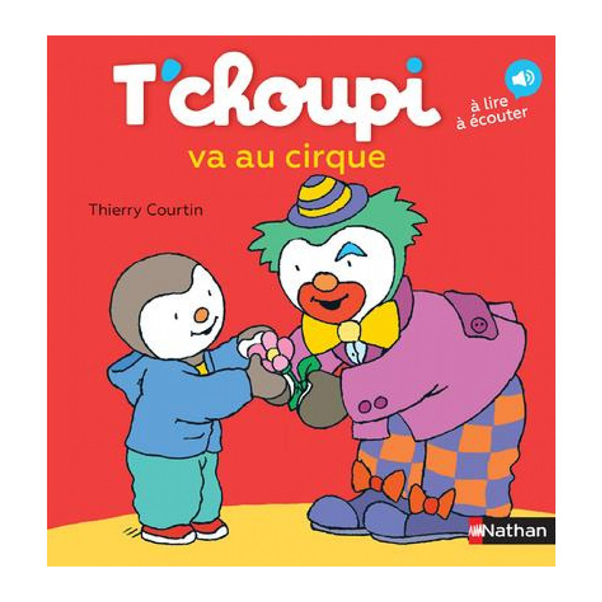 Livre T'choupi va au cirque  