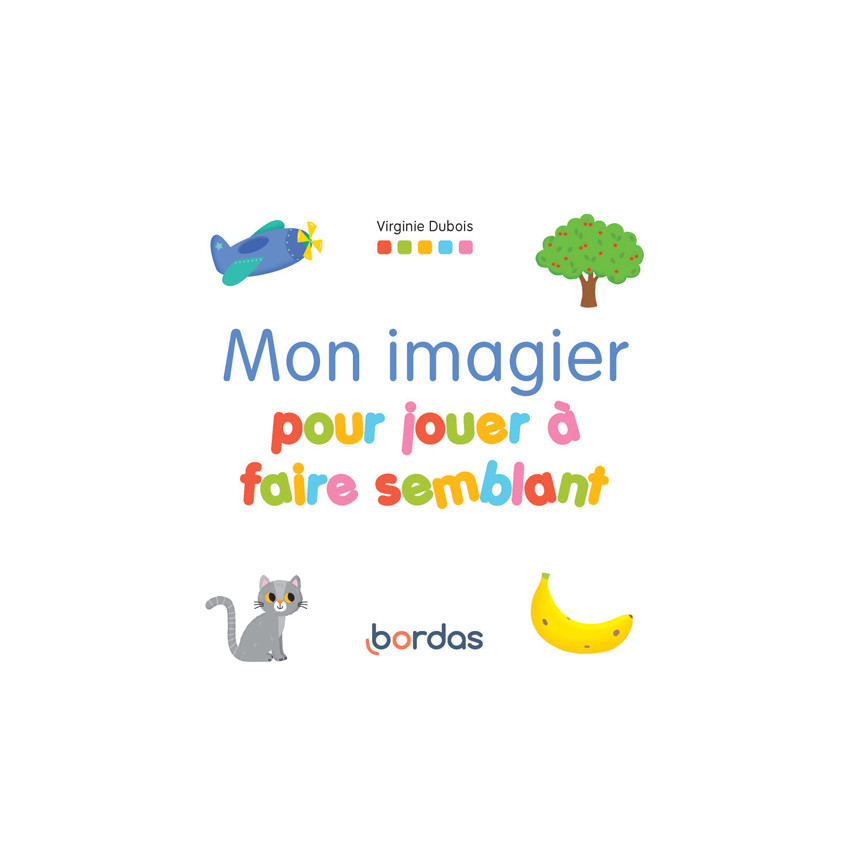 Livre Mon imagier pour jouer à faire semblant 
