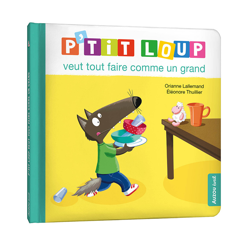 Livre "P'tit Loup veut tout faire comme un grand" 