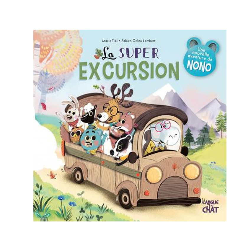 Livre - La Super Excursion dans le Bois 