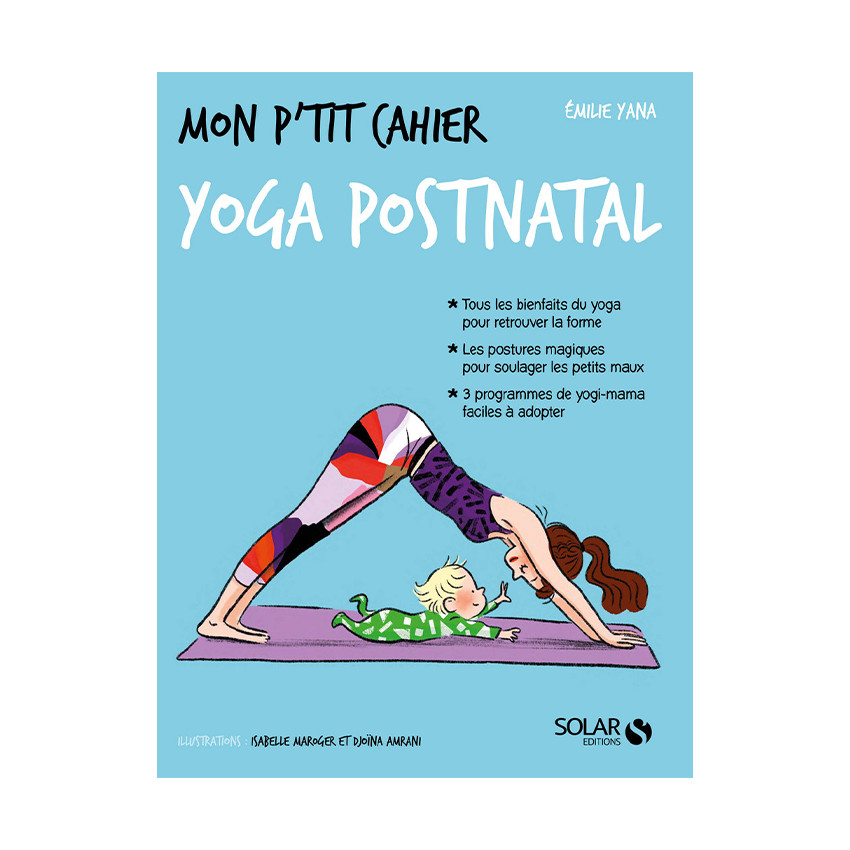 Livre "Mon p'tit cahier - Yoga post-natal" 