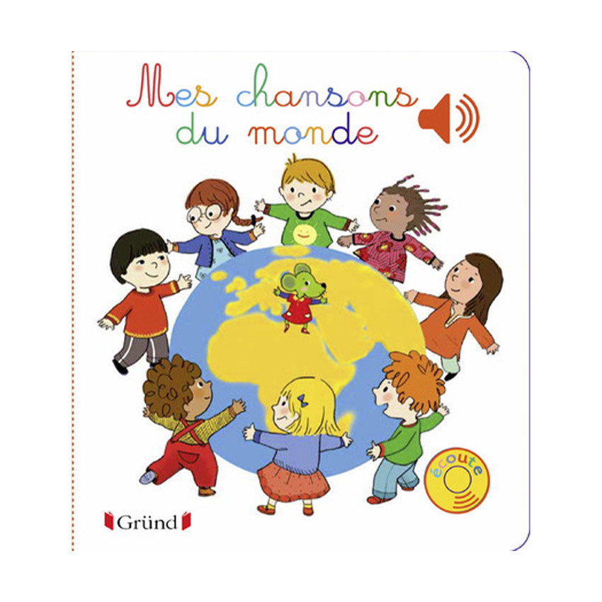 Livre sonore Mes chansons du monde 