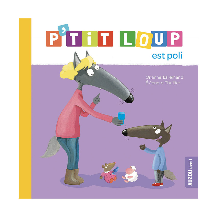 Livre "P'tit Loup est poli" 