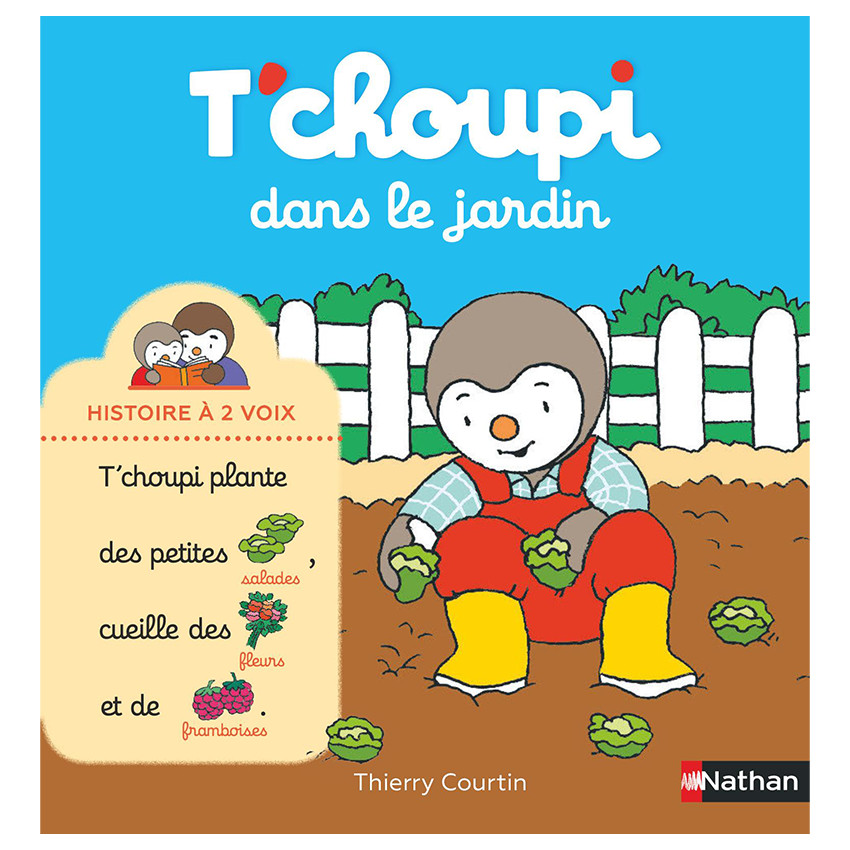 Livre T'Choupi dans le jardin  