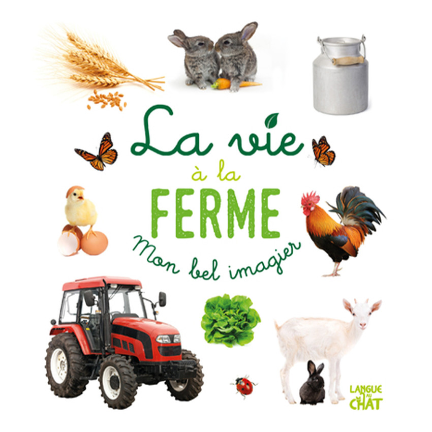 Livre Mon bel imagier - La vie à la ferme 