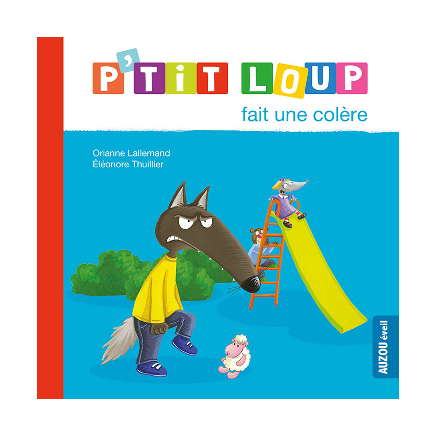 Livre "P'tit Loup fait une colère" 