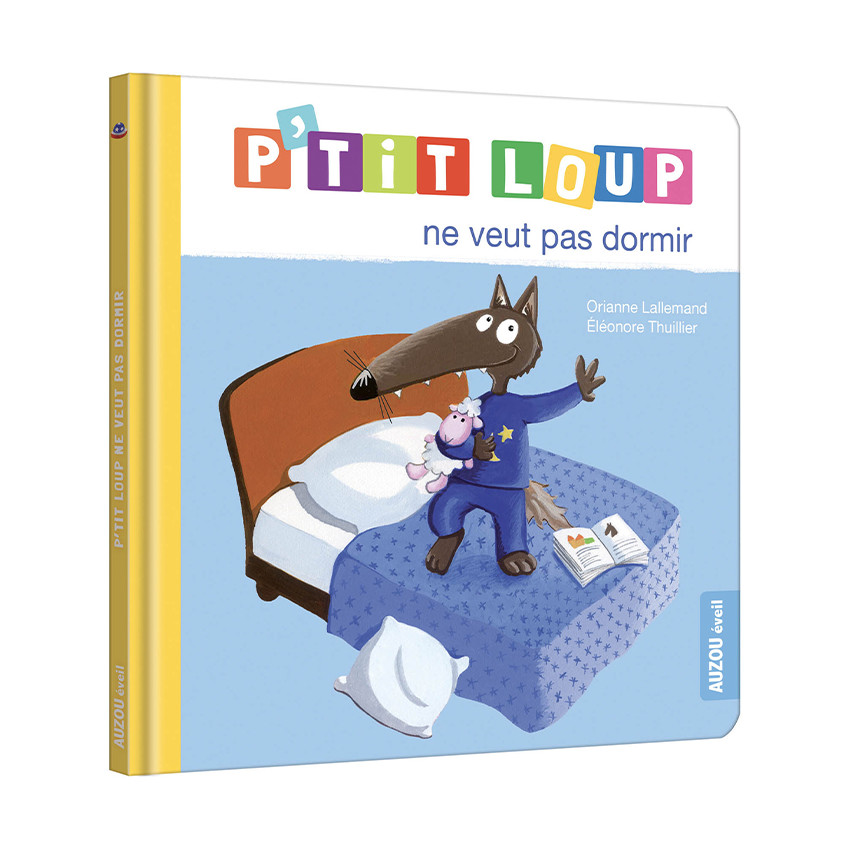 Livre "P'tit Loup ne veut pas dormir" 