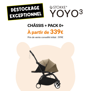 Offre Yoyo Pack 0+ Nouveau-n&eacute;