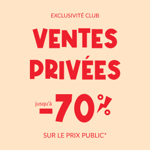 Offres Ventes Priv&eacute;es